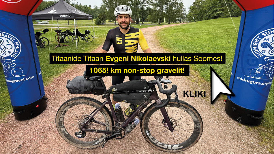 Evgeni Nikolaevski 1065 km non-stop gravelisõit!